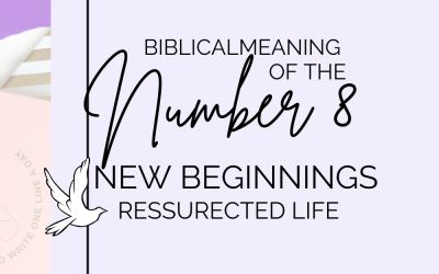 Biblical Meaning of the Number 8